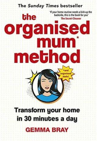 Organizuotos mamos metodas: pakeiskite savo namus per 30 minučių per dieną